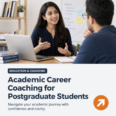 Academic Career Coaching for Postgraduate Students