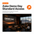 Zuke Demo Day Standard Access